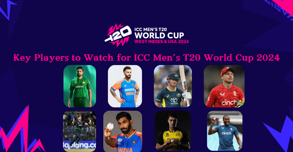 Key Players to Watch for ICC Men’s T20 World Cup 2024
mrustimes
mrustimes.com