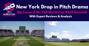 Nassau County International Stadium New York Drop in Pitch Drama Big Cause of the T20 World Cup 2024 Downfall mrustimes mrustimes.com